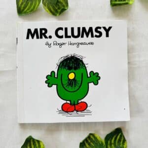 Mr. Clumsy