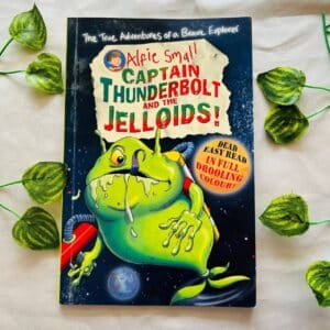 Captain Thunderbolt And The Jelloids