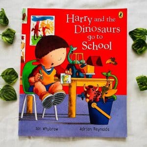 Harry and the Dinosaurs go to School: Picture Story Book