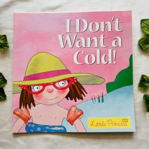 I Don't Want a Cold!