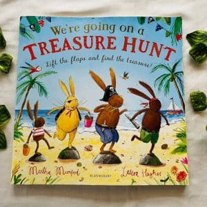 We're going on a Treasure Hunt: A Lift-the-Flap Book