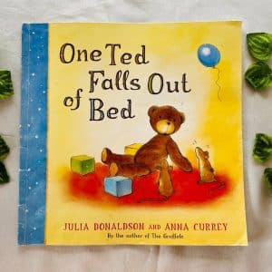 One Ted Falls out of Bed By Julia Donaldson