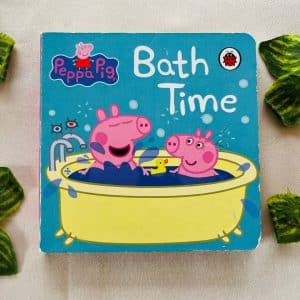 Peppa Pig: Bath Time Board Book
