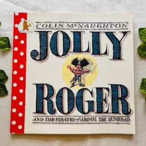 Jolly Roger: Picture Story Book