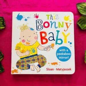 This Bonny Baby: Board Book