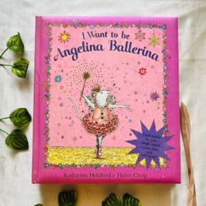 I Want To Be Angelina Ballerina