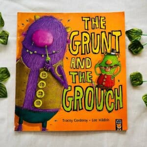 The Grunt and the Grouch: Picture Story Book