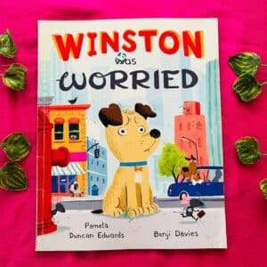 Winston was Worried: Picture Story Book