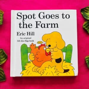 Spot Goes To The Farm