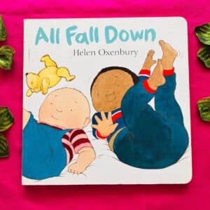 All Fall Down: Board Book