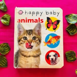 Happy Baby Animals: Board Book