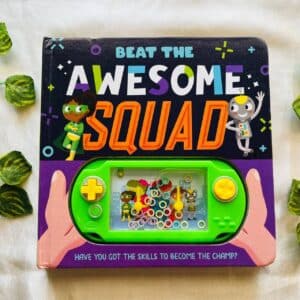 Beat the Awesome Squad: Board Book With Hoop Game