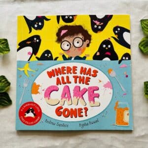 Where Has All The Cake Gone? Picture Story Book