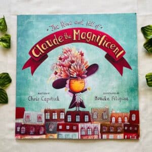 Claude the Magnificent: Picture Story Book