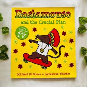 Rastamouse and the Crucial Plan: Picture Story Book