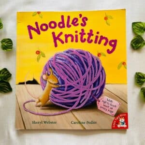 Noodle's Knitting: Picture Story Book