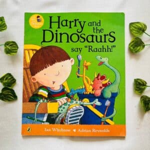 Harry and the Dinosaurs Say "Raahh!" Picture Story Book