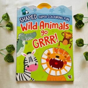 Shaped Super Colouring Fun Wild Animals Go Grrr!