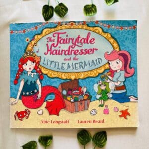 The Fairytale Hairdresser and the Little Mermaid: Picture Story Book