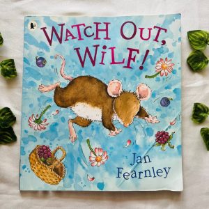 Watch Out, Wilf! Picture Story Book