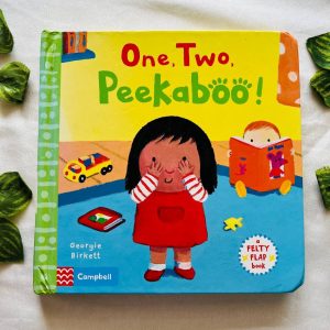 One, Two, Peekaboo! A Felty Flap Board Book