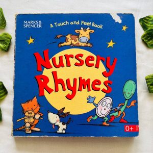 Nursery Rhymes: A Touch and Feel Board Book