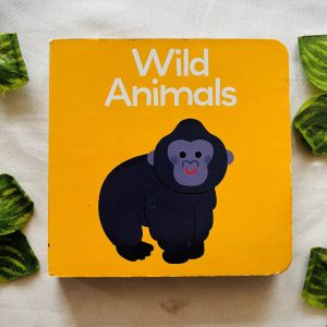 Wild Animals: Board Book
