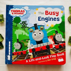 Thomas & Friends The Busy Engines: A Lift-the-Flap Board Book