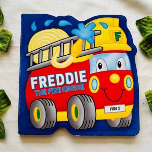 Freddie the Fire Engine: Board Book