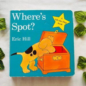 Where's Spot?A Lift-the-Flap Board Book