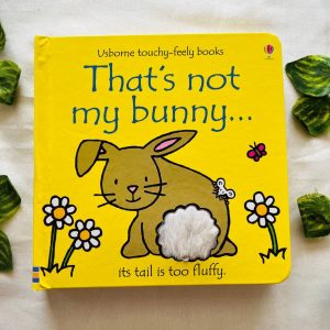 That's not My Bunny: Touchy Feely Board Book