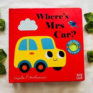 Where's Mrs Car? Felt Flaps Board Book