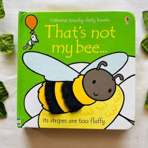 That's not My Bee: Touchy Feely Board Book