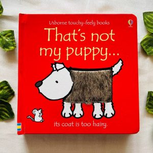That's not My Puppy: Touchy Feely Board Book
