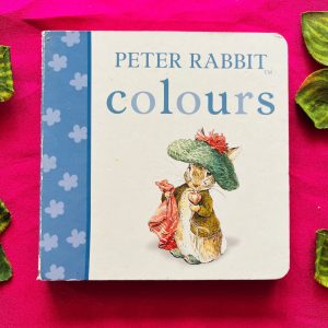 Peter Rabbit Colours: Board Book