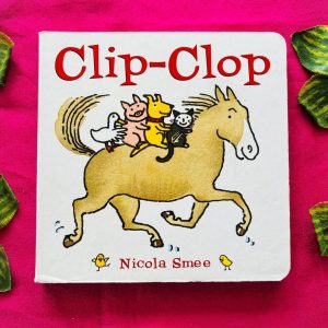 Clip-Clop: Board Book