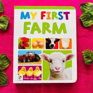 My First Farm: Board Book
