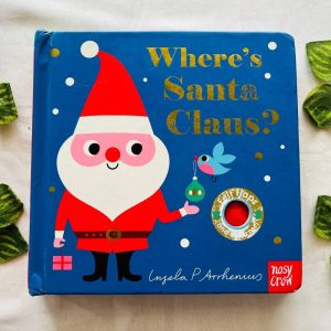 Where's Santa Claus? Board Book With Felt Flaps and Mirror
