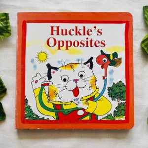 Huckle's Opposites: Board Book