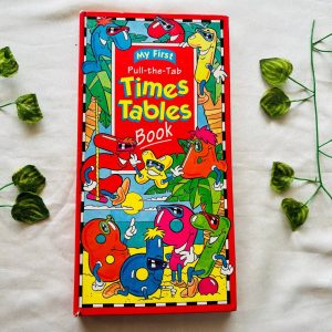 My First Pull the Tab Times Tables: Board Book