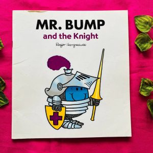 Mr. Bump and the Knight
