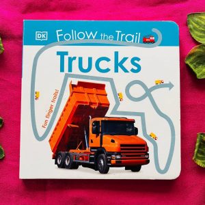 Follow the Trail Trucks: Board Book