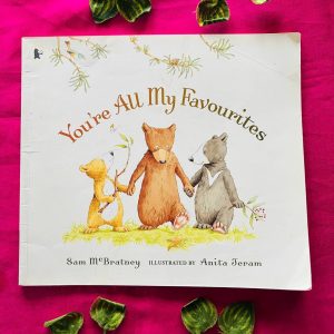 You're All My Favourites: Picture Story Book