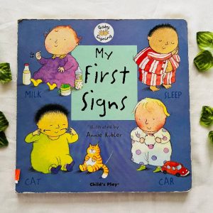 My First Signs: Board Book