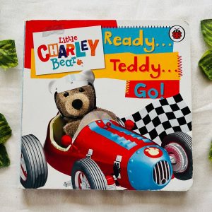 Little Charley Bear Ready Teddy Go! Board Book