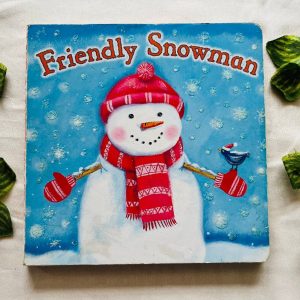 Friendly Snowman: Board Book