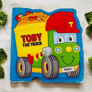 Toby the Truck: Board Book