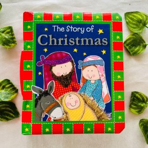 The Story of Christmas: Board Book