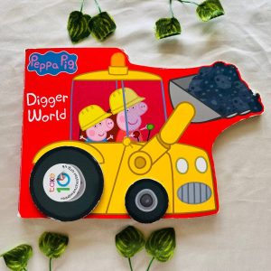 Peppa Pig Digger World: Wheel Book
