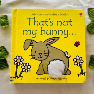 That's not My Bunny: Touchy Feely Board Book